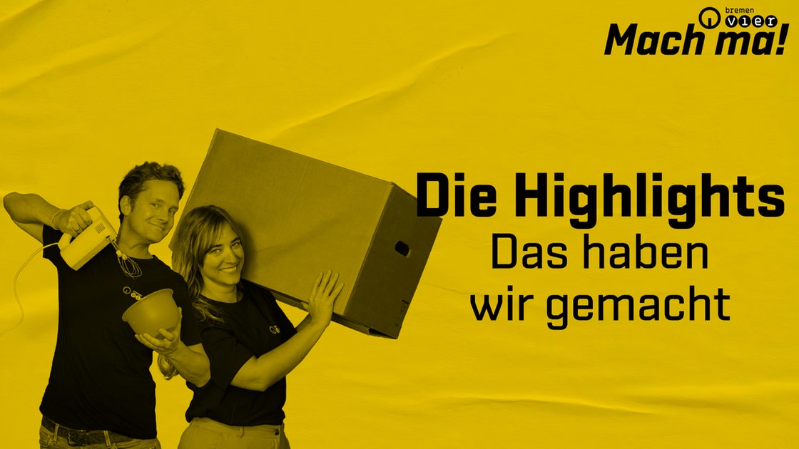 Bremen Vier, mach ma... die Highlights